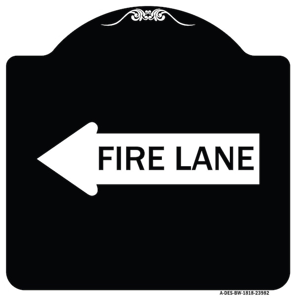 Signmission Fire Lane Left Arrow Heavy-Gauge Aluminum Architectural Sign, 18" x 18", BW-1818-23982 A-DES-BW-1818-23982 - main